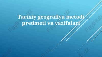 tarixiy geografiya — PPTX
