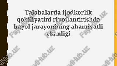 tasavvur va ijodkorlik — PPTX