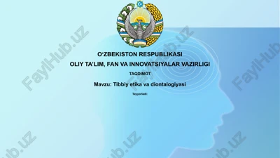 tibbiyot etikasi va deontologiyasi — PPTX