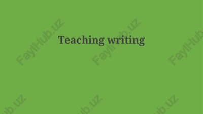 teaching writing — PPTX