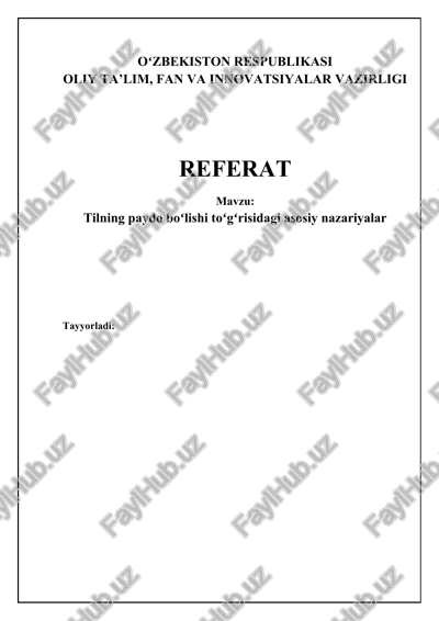 tilning kelib chiqishi nazariyalari: umumiy tasnif — DOCX