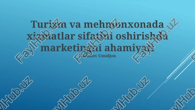 turizm va mehmonxonada marketingni yaxshilash — PPTX