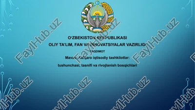 xalqaro iqtisodiy tashkilotlar — PPTX
