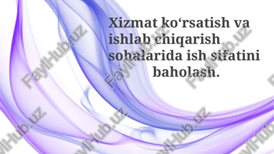 xizmat va ishlab chiqarish sifatini baholash asoslari — PPTX