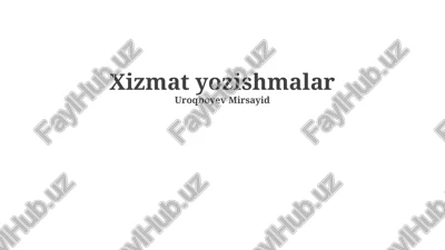 xizmat yozishmalar — PPTX