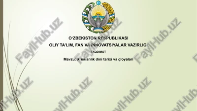 xristianlikdini tarixi va g'oyalari — PPTX