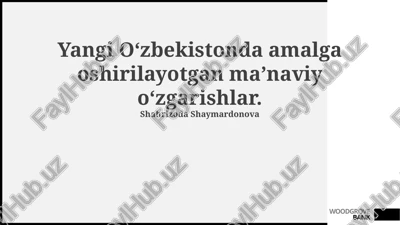 yangi o‘zbekistonda ma’naviy o‘zgarishlar — PPTX