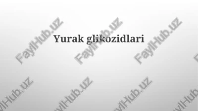 kardiotonik glikozidlar — PPTX