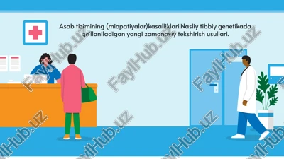 asab tizimining (miopatiyalar) kasalliklari.nasliy tibbiy genetikada qoʻllaniladigan yangi zamonaviy tekshirish usullari. — PPTX