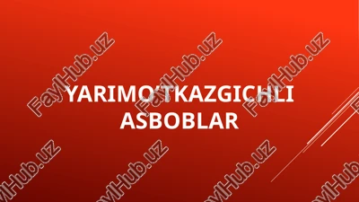 yarimo’tkazgichlar — PPTX