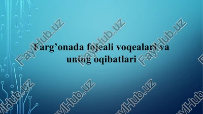 fargʻona pogromlari– 1989-yil may-iyun oylarida — PPTX