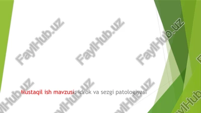 idrok va sezgi patologiyasi — PPTX