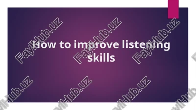 how to improve listening skills — PPTX