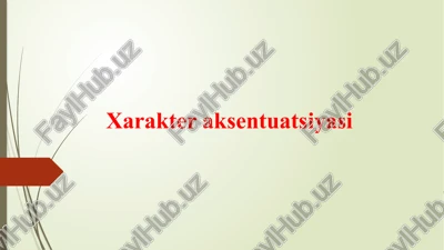 xarakteraksentuatsiyasi — PPTX