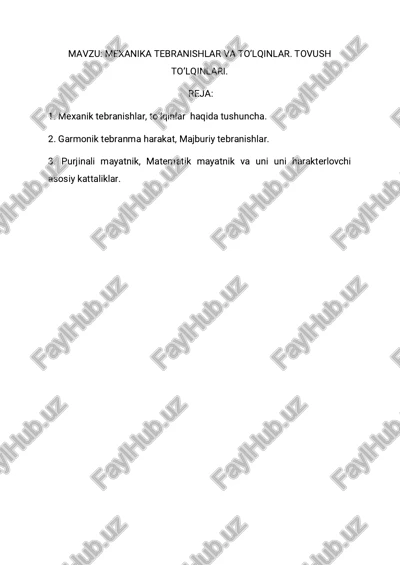 mexanika tebranishlar va to’lqinlar. tovush to’lqinlari — PDF