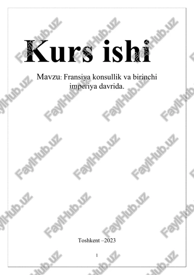 fransiya konsullik va birinchi imperiya davrida — DOCX
