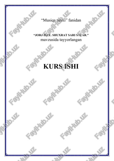 jorj bize. shuxrat sari safar. — DOCX