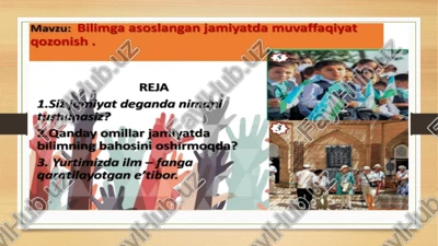 bilimga asoslangan jamiyatda muofaqiyat qozonish — PPTX
