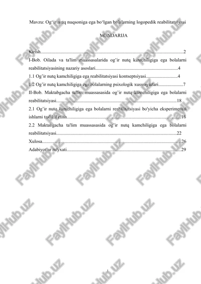 ogʻir nutq nuqsoniga ega boʻlgan bolalarning logopedik reabilitatsiyasi — DOCX