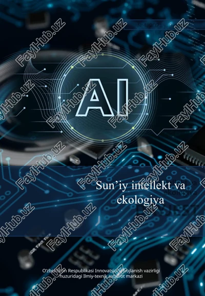sun’iy intellekt: ekologiyaga ta’sir — PPTX