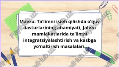 ta'limni isloh qilishda o'quv dasturlarining ahamiyati — PPTX