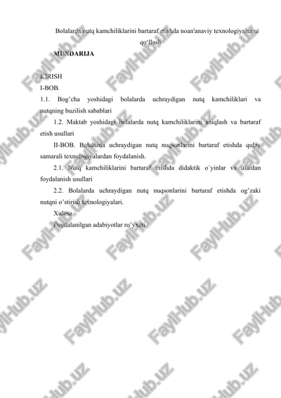 nutq kamchiliklarini bartaraf etishda texnologiyalar — DOCX