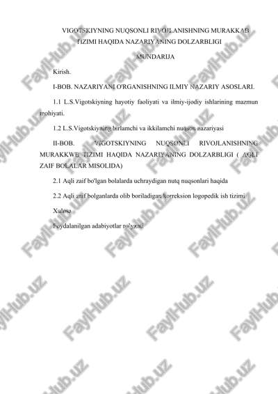 vigotskiyning nuqsonli rivojlanishning murakkab tizimi — DOCX