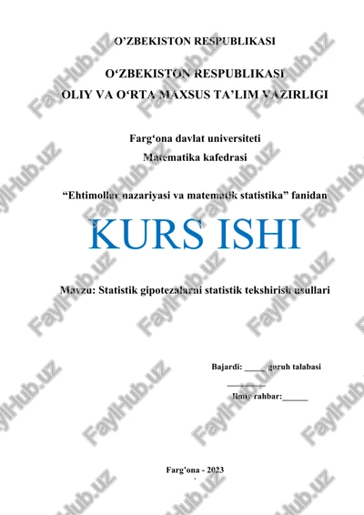 statistik gipotezalarni statistik tekshirish usullari — DOC