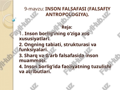 inson falsafasi (falsafiy antropologiya) — PPTX