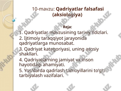 qadriyatlarfalsafasi(aksiologiya) — PPTX