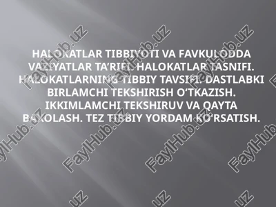 halokatlartibbiyoti — PPTX