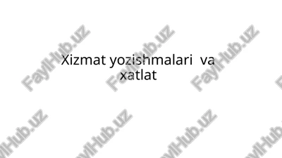 xizmat yozishmalari — PPTX
