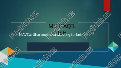 shartnomavaularning turlari — PPTX