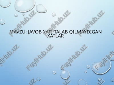 javob xati talab qilmaydigan xatlar — PPTX