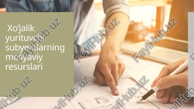 xyuslarning moliyaviy resurslari — PPTX