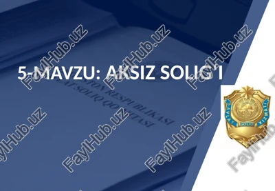 aksiz solig'i — PPTX