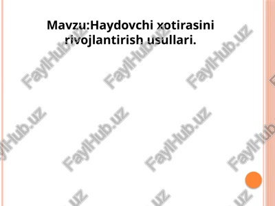 haydovchixotirasinirivojlantirishusullari — PPTX