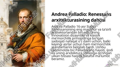 andrea palladio: renessans arxitekturasining dahosi — PPTX