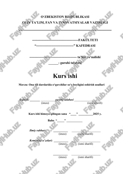 ona tili darslarida oʻquvchilar soʻz boyligini oshirish usullari kurs ishi — DOCX