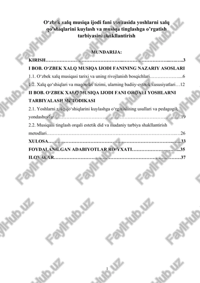 o‘zbek xalq musiqa ijodi fani vositasida yoshlarni xalq qo’shiqlarini kuylash va musiqa tinglashga o’rgatish tarbiyasini shakllantirish — DOCX
