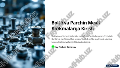 boltli va parchin mexli birikmalarga kirish — PPTX