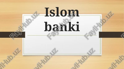 islom banki — PPTX