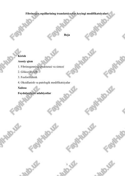 fibrinogen oqsillarining translatsiyadan keyingi modifikatsiyalari — PDF