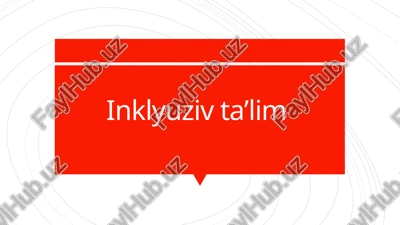 inklyuziv taʼlim — PPTX