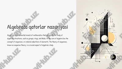 algebrada qatorlar nazariyasi — PPTX