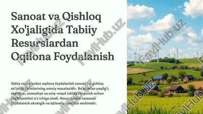 tabiiy resurslardan oqilona foydalanish — PPTX