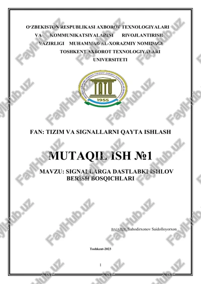 signallarga dastlabki ishlov berish bosqichlari — DOCX