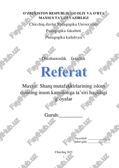 sharq mutafakkirlarining islom dinining inson kamolotiga taʼsiri haqidagi gʻoyalar — PDF