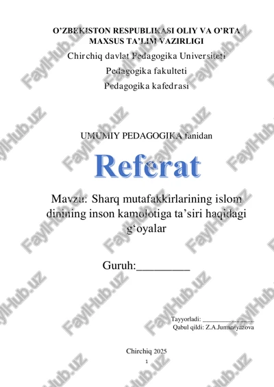sharq mutafakkirlarining islom dinining inson kamolotiga taʼsiri haqidagi gʻoyalar — PDF