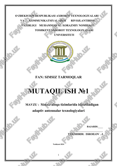 simsiz aloqa tizimlarida ishlatiladigan adaptiv antennalar texnologiyalari — DOCX